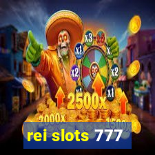 rei slots 777